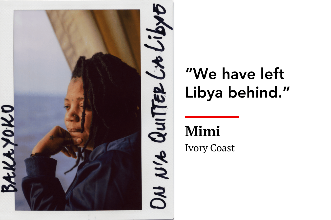 “We have left Libya behind.” Mimi, Ivory Coast